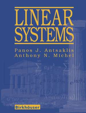 Linear Systems de Panos J. Antsaklis