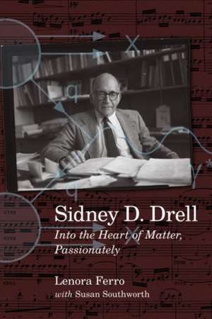 Sidney D. Drell de Lenora Ferro