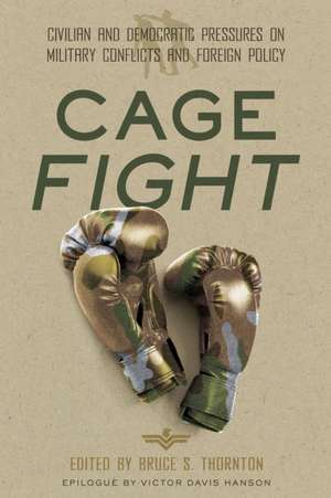 Cage Fight de Bruce Thornton