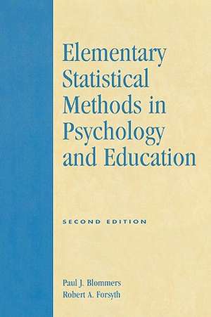 Elementary Statistical Methods in Psychology and Education, Second Edition de Paul J. Blommers