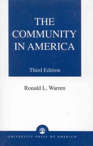 The Community in America de Roland Warren