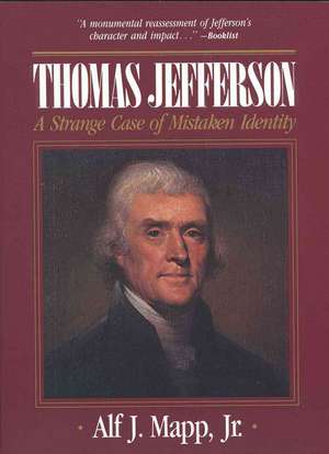 Thomas Jefferson de Alf J Mapp