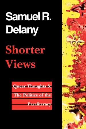 Shorter Views de Samuel R. Delany