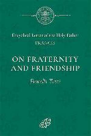 ON FRATERNITY & SOCIAL FRIENDS