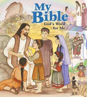 My Bible God's Word for Me.: God's Word for Me de Mary Moss