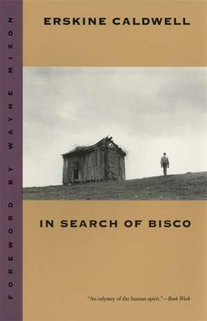 In Search of Bisco de Erskine Caldwell