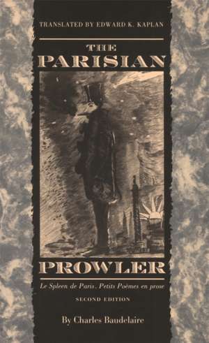 The Parisian Prowler, 2nd Ed. de Charles P. Baudelaire