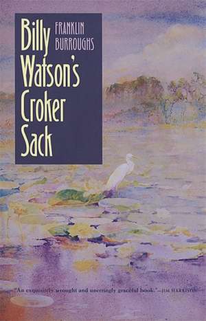 Billy Watson's Croker Sack de Franklin Burroughs