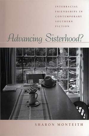 Advancing Sisterhood? de Sharon Monteith