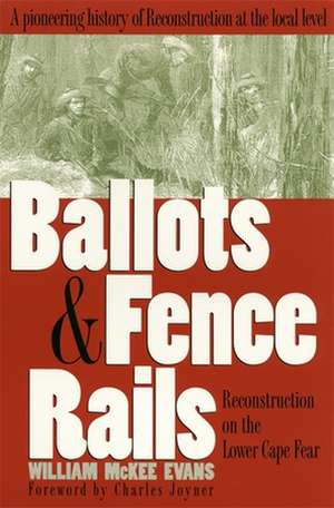 Ballots and Fence Rails de William McKee Evans