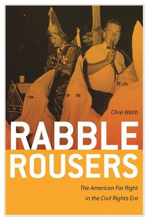 Webb, C: Rabble Rousers