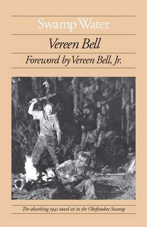 Swamp Water de Vereen Bell