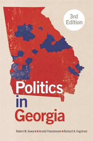 Politics in Georgia de Robert M. Howard