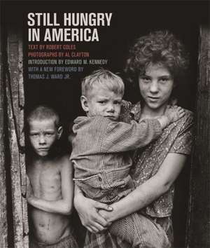 Still Hungry in America de Robert Coles