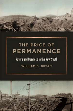 Price of Permanence de William D Bryan