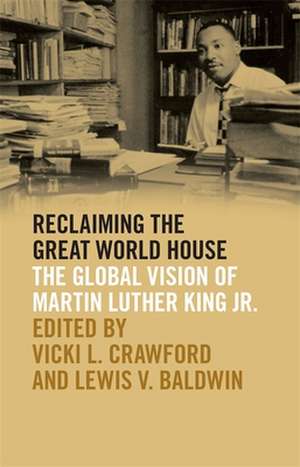 Reclaiming the Great World House de Lewis V Baldwin