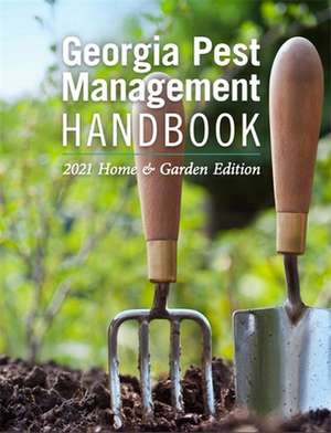 Georgia Pest Management Handbook de Emily Cabrera