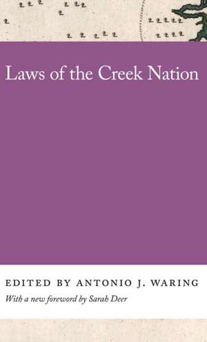 Laws of the Creek Nation de Antonio Waring