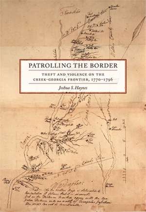 Patrolling the Border de Joshua Haynes