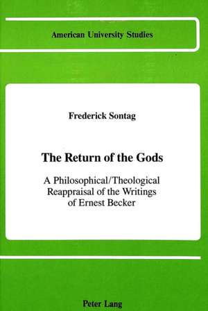 The Return of the Gods de Frederick Sontag