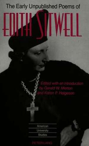 The Early Unpublished Poems of Edith Sitwell de Dame Edith Sitwell