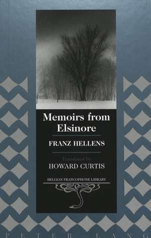 Memoirs from Elsinore de Howard Curtis