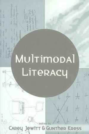 Multimodal Literacy de Carey Jewitt