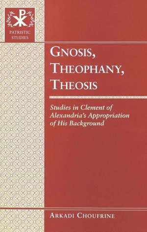 Gnosis, Theophany, Theosis de Arkadi Choufrine