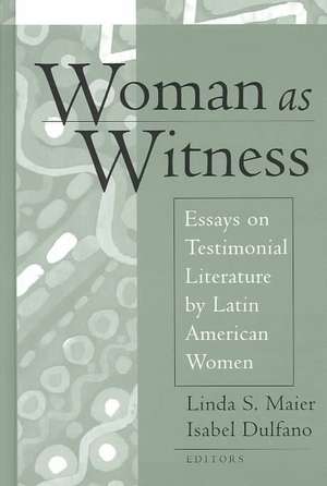 Woman as Witness de Linda S. Maier