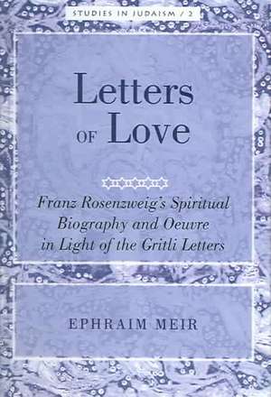 Letters of Love de Ephraim Meir