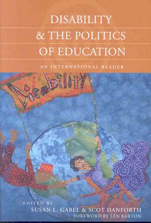 Disability and the Politics of Education de Susan L. Gabel