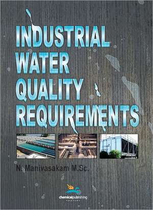 Industrial Water Quality Requirements de Natarajan Manivasakam