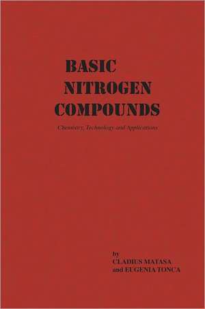 Basic Nitrogen Compounds de Claudius Matasa