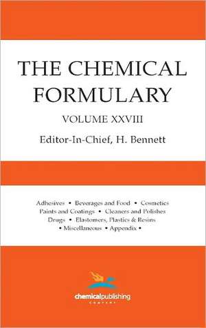 The Chemical Formulary, Volume 28 de H. Bennett