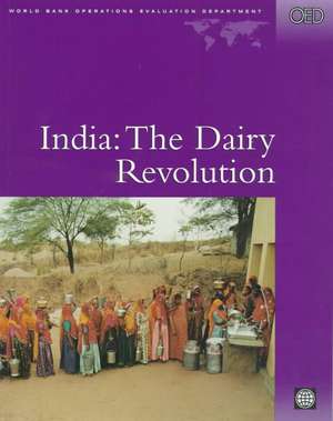 India: The Dairy Revolution de Wilfred Candler