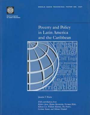 Poverty and Policy in Latin America and the Caribbean de Quentin T. Wodon