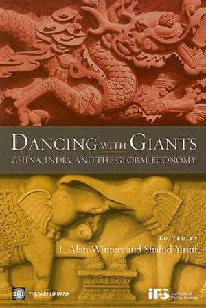 Dancing with Giants: China, India, and the Global Economy de L. Alan Winters