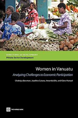 Women in Vanuatu: Analyzing Challenges to Economic Participation de Amanda Ellis