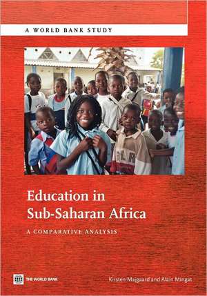 Education in Sub-Saharan Africa: A Comparative Analysis de Kirsten Majgaard