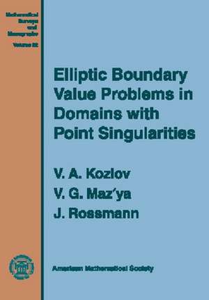 Elliptic Boundary Value Problems in Domains with Point Singularities de V. A. Kozlov