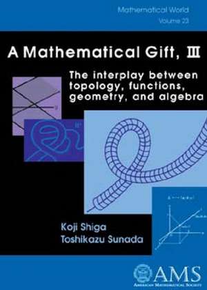 A Mathematical Gift, Volume 3