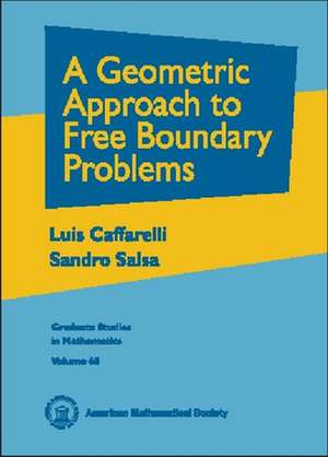 A Geometric Approach to Free Boundary Problems de Luis Caffarelli