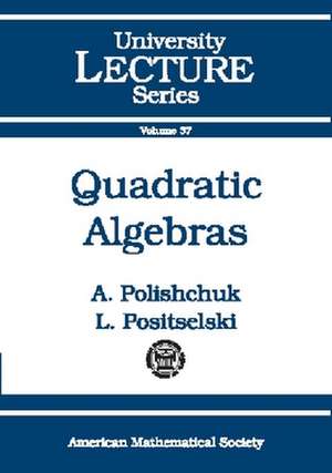 Quadratic Algebras de A. Polishchuk