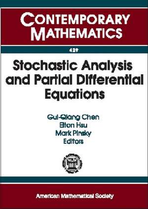 Stochastic Analysis and Partial Differential Equations de Gui-Qiang Chen