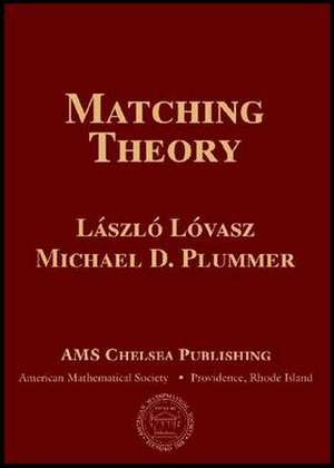 Matching Theory de Laszlo Lovasz