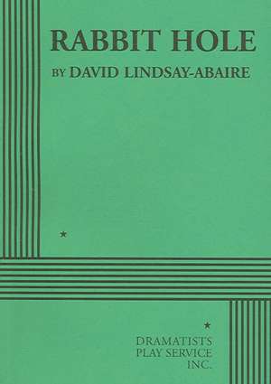 Rabbit Hole de David Lindsay-Abaire