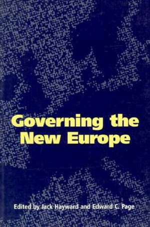 Governing the New Europe de Hayward