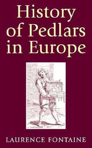 History of Pedlars - PB de Laurence Fontaine