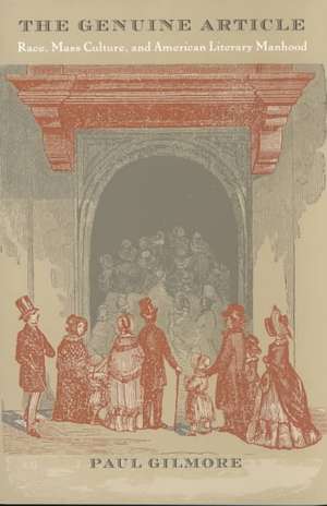 The Genuine Article de Paul Gilmore