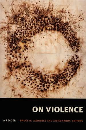 On Violence – A Reader de Bruce B. Lawrence